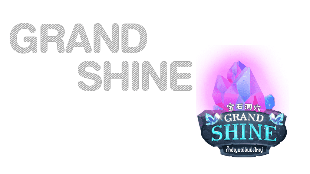 Grand Shine